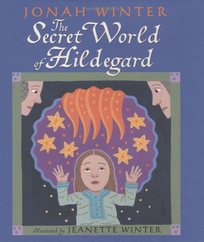 Secret World of Hildegard   2007 9780439507394 Front Cover