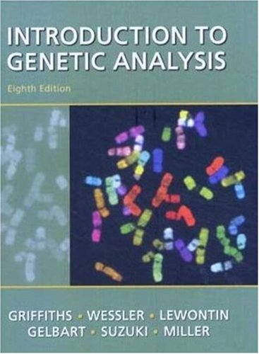 Introduction to Genetic Analysis  8th 2004 9780716749394 Front Cover
