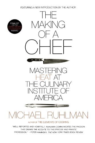 Making of a Chef Mastering Heat at the Culinary Institute of America 2nd 2009 (Revised) 9780805089394 Front Cover