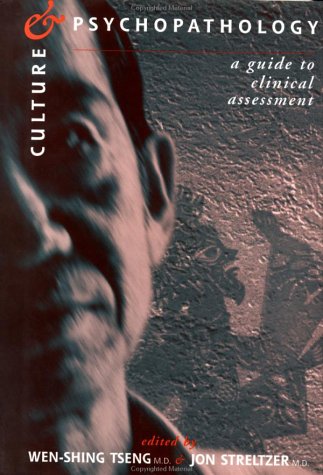 Culture and Psychopathology A Guide to Clinical Assessment  1997 9780876308394 Front Cover