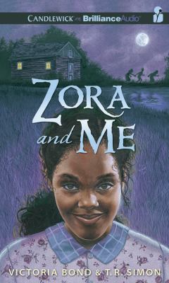 Zora and Me:  2011 9781455841394 Front Cover