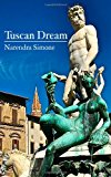 Tuscan Dream  N/A 9781477621394 Front Cover