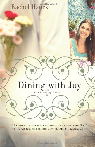 Dining with Joy   2010 9781595543394 Front Cover