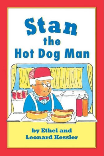 Stan the Hot Dog Man:  2009 9781930900394 Front Cover