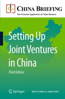 Setting up Joint Ventures in China  3rd 2011 9783642160394 Front Cover
