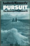Pursuit The Chase and Sinking of the Bismarck  1974 9780002117395 Front Cover