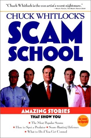 Chuck Whitlock's Scam School   1997 9780028621395 Front Cover