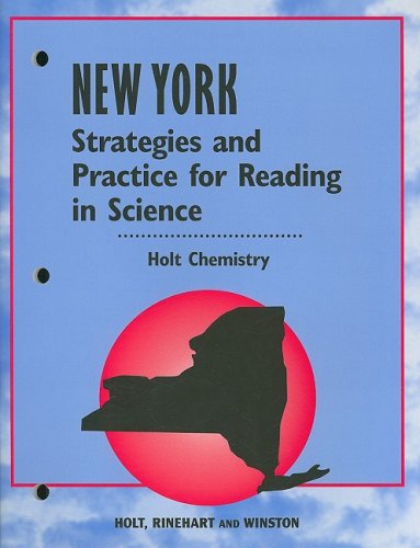 Holt Chemistry : Strategies and Practice for Reading: New York Edition 5th 9780030741395 Front Cover
