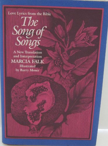 Song of Songs A New Translation and Interpretation  1990 (Reprint) 9780060623395 Front Cover