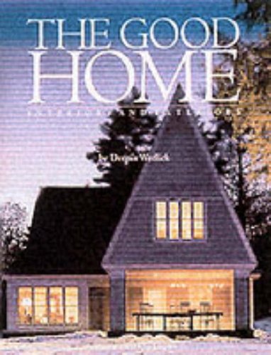Good Home Interiors and Exteriors  2001 9780066209395 Front Cover