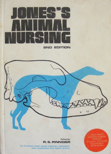 Jones's Animal Nursing 2nd 1972 9780080168395 Front Cover