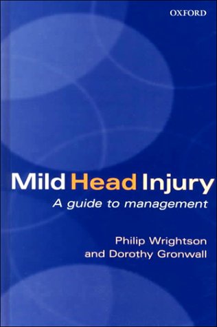Mild Head Injury A Guide to Management  1999 9780192629395 Front Cover
