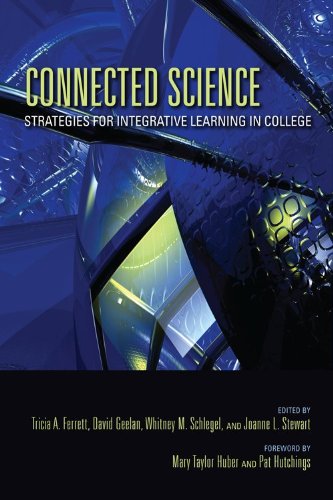 Connected Science Strategies for Integrative Learning in College  2013 9780253009395 Front Cover
