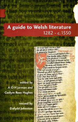 Guide to Welsh Literature, 1280 - C. 1550   1997 9780708314395 Front Cover