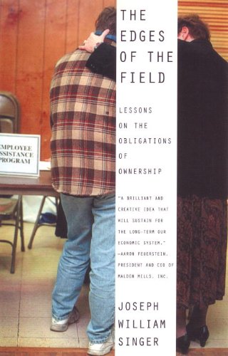 Edges of the Field Lessons on the Obligations of Ownership  2001 9780807004395 Front Cover