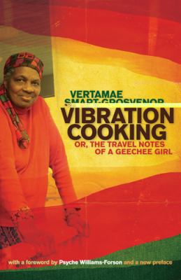 Vibration Cooking Or, the Travel Notes of a GeeChee Girl  1970 9780820337395 Front Cover