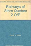 Railways of Southern Quebec N/A 9780919130395 Front Cover