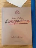 Baker College Composition- A Custom Approach (Revised Edition) 4th 9781256403395 Front Cover