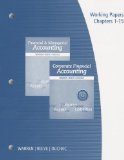 Working Papers, Volume 1 for Warren/Reeve/Duchac's Financial and Managerial Accounting, 12th and Corporate Financial Accounting, 12th  12th 2014 9781285085395 Front Cover