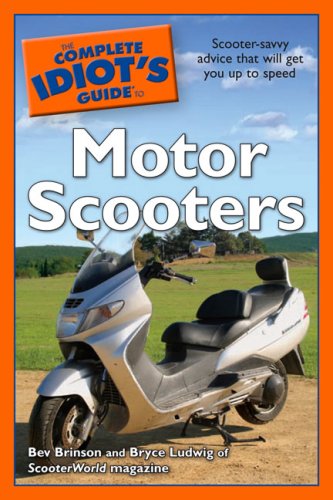 Complete Idiot's Guide to Motor Scooters  N/A 9781592576395 Front Cover