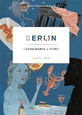 Berlin: Restaurants and More  N/A 9783836500395 Front Cover