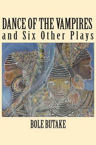 Dance of the Vampires and Six Other Plays   2009 9789956790395 Front Cover