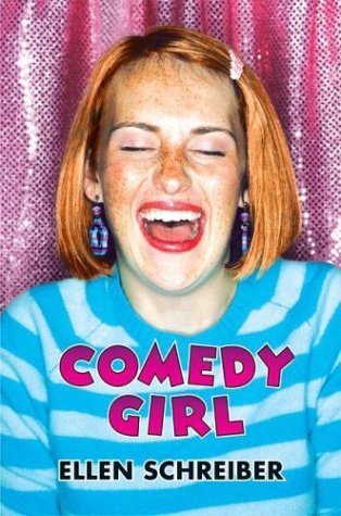 Comedy Girl   2004 9780060093396 Front Cover