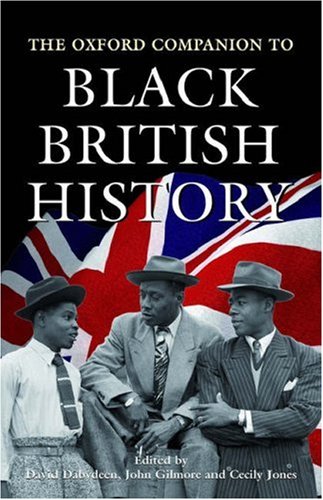 Oxford Companion to Black British History   2007 9780192804396 Front Cover