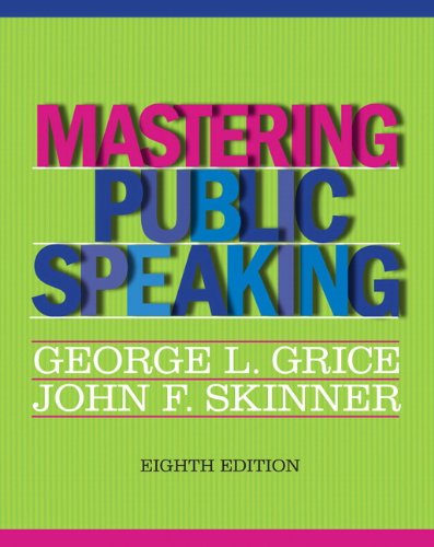 Mastering Public Speaking  8th 2013 (Revised) 9780205029396 Front Cover