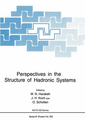Perspectives in the Structure of Hadronic Systems   1994 9780306447396 Front Cover