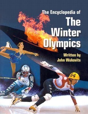 Encyclopedia of the Winter Olympics  N/A 9780613516396 Front Cover