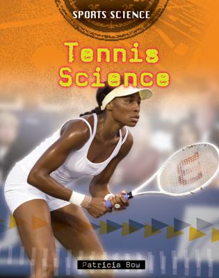 Tennis Science   2009 9780778745396 Front Cover