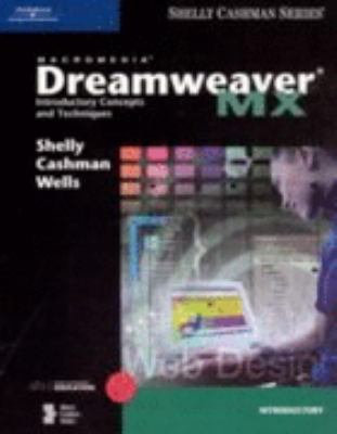 Macromedia Dreamweaver MX Introductory Concepts and Techniques  2003 9780789565396 Front Cover