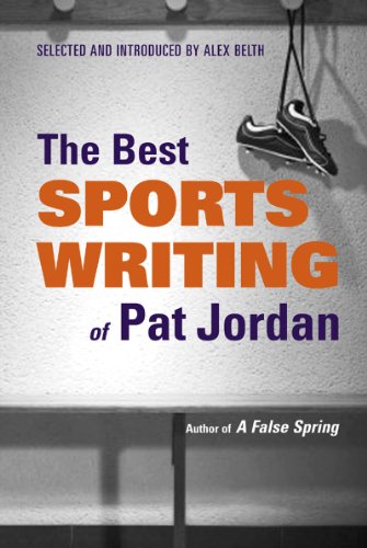 Best Sports Writing of Pat Jordan   2008 9780892553396 Front Cover