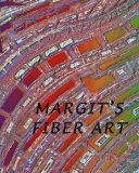 Margit's Fiber Art  N/A 9781442159396 Front Cover
