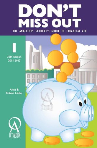 Don't Miss Out: The Ambitious Student's Guide to Financial Aid  2010 9781575091396 Front Cover