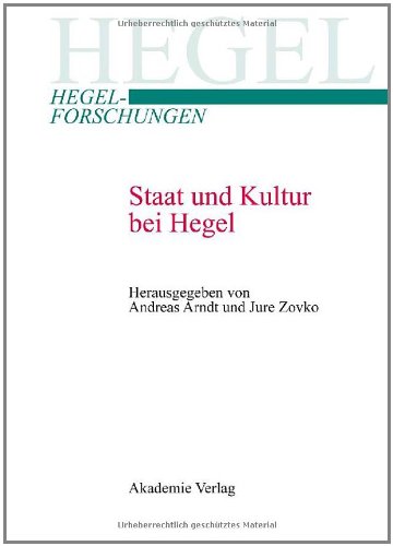 Staat Und Kultur Bei Hegel:   2010 9783050046396 Front Cover