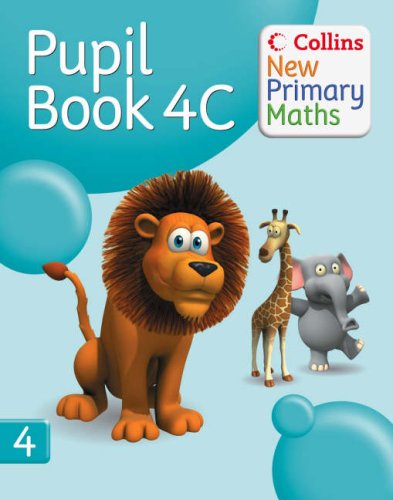 Collins New Primary Maths - Pupil Book 4C  2nd 2008 (Student Manual, Study Guide, etc.) 9780007220397 Front Cover