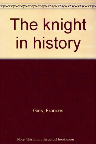Knight in History N/A 9780060153397 Front Cover