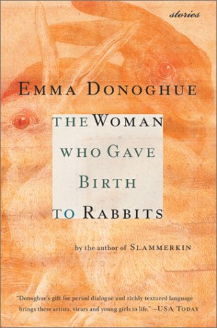 Woman Who Gave Birth to Rabbits Stories  2002 9780156027397 Front Cover