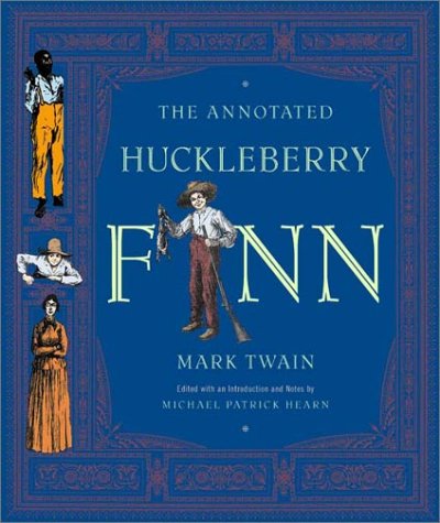 Annotated Huckleberry Finn   2001 (Annotated) 9780393020397 Front Cover