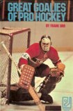 Great Goalies of Pro Hockey N/A 9780394825397 Front Cover