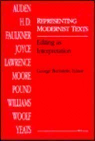 Representing Modernist Texts Editing As Interpretation  1991 9780472064397 Front Cover