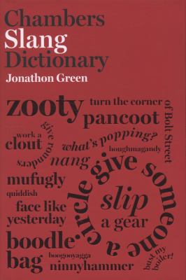Chambers Slang Dictionary  2008 9780550104397 Front Cover