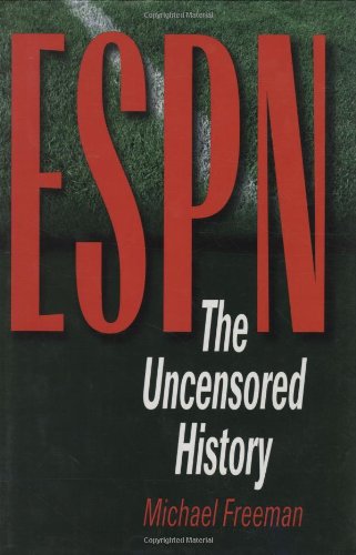 ESPN The Uncensored History  2000 9780878332397 Front Cover