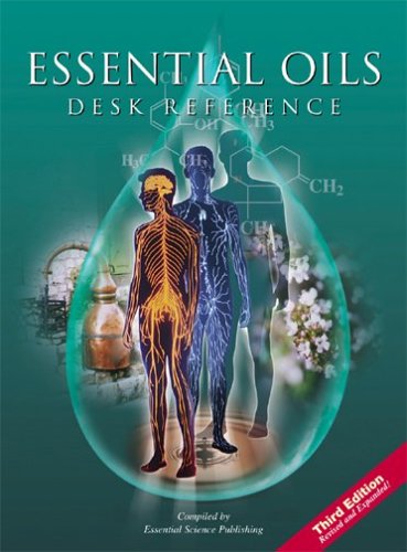 Essential Oils Desk Reference  3rd 2004 9780943685397 Front Cover