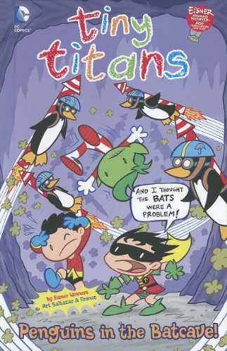 Penguins in the Batcave!:   2012 9781434245397 Front Cover