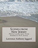 Scenes from New Jersey Photo Landscapes from Southern New Jersey Large Type  9781490979397 Front Cover