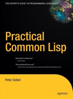 Practical Common Lisp   2005 9781590592397 Front Cover