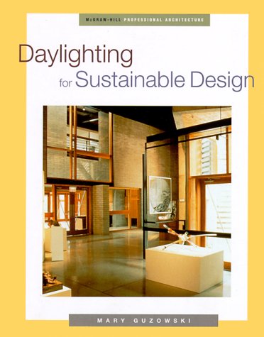 Daylighting for Sustainable Design   2000 9780070254398 Front Cover